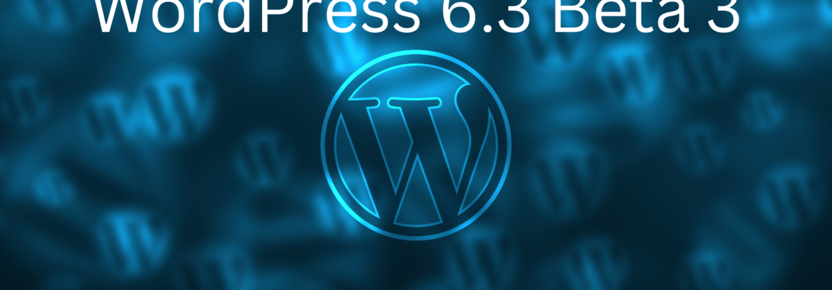 WordPress 6.3 Beta 3